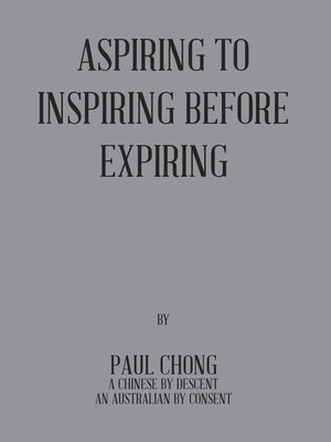cover image of Aspiring to Inspiring Before Expiring